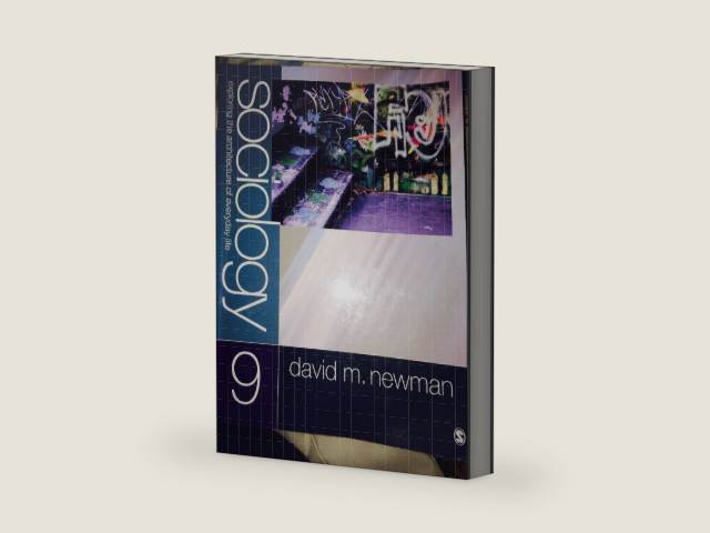 Sociology : Exploring The Architecture of Everyday Life by David M. Newman | barcode:9781412987295 | source:'9781412987295-right-three-quarter.jpg