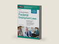 Essential Guide to Federal Employment Laws, The by Sachi Clements J.D. | barcode:9781413332544 | source:'9781413332544-right-three-quarter.jpg
