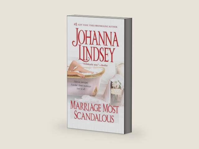 Marriage Most Scandalous by Johanna Lindsey | barcode:9781416510109 | source:'9781416510109-right-three-quarter.jpg