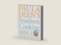 Paula Deen's Southern Cooking Bible: The New Classic Guide to Delicious Dishes with More Than 300 Recipes (A Cookbook Bestseller) by Paula Deen | barcode:9781416564072 | source:'9781416564072-right-three-quarter.jpg