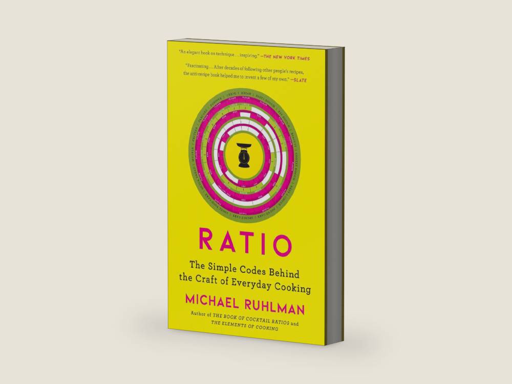Ratio: The Simple Codes Behind the Craft of Everyday Cooking (Ruhlman's Ratios) by Michael Ruhlman | barcode:9781416571728 | source:'9781416571728-right-three-quarter.jpg
