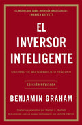 El inversor inteligente: Un libro de asesoramiento práctico (Spanish Edition) by Benjamin Graham | barcode:9781418599942 | source:'9781418599942.jpg