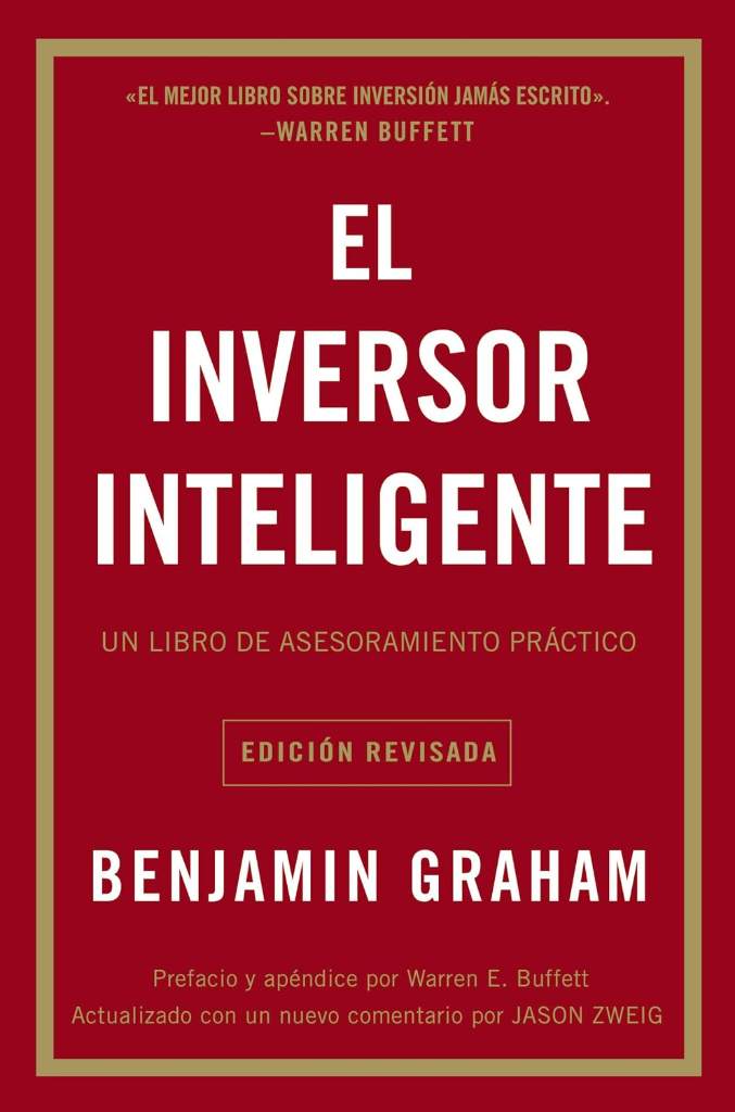 El inversor inteligente: Un libro de asesoramiento práctico (Spanish Edition) by Benjamin Graham | barcode:9781418599942 | source:'9781418599942.jpg