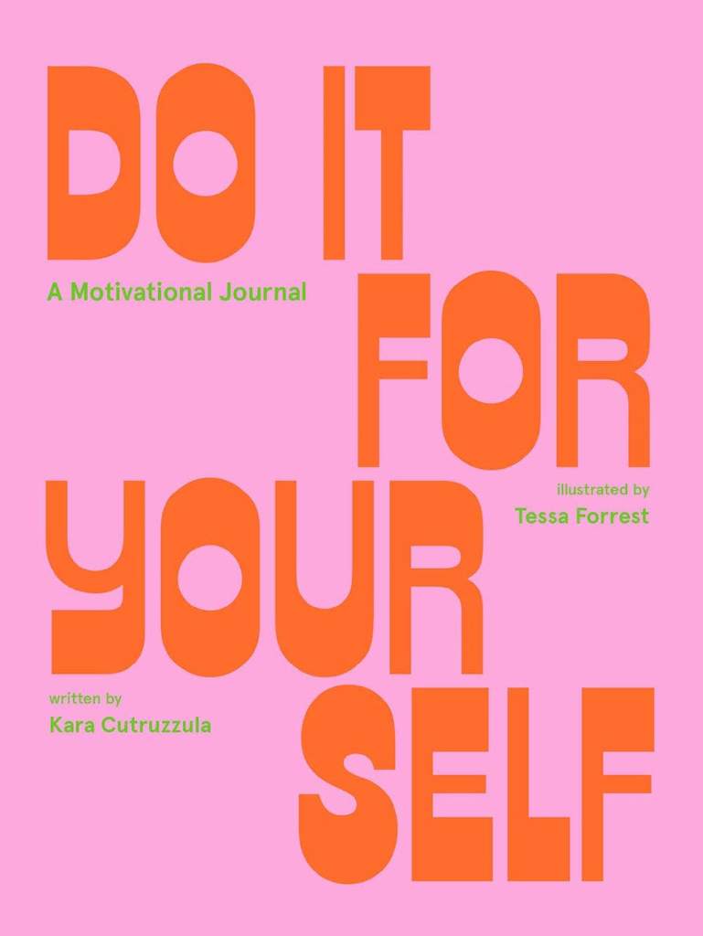Do It For Yourself: A Motivational Journal (Start Before You're Ready Guided Journal) by Kara Cutruzzula | barcode:9781419743467 | source:'9781419743467.jpg