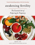 Awakening Fertility: The Essential Art of Preparing for Pregnancy by Heng Ou | barcode:9781419743849 | source:'9781419743849.jpg