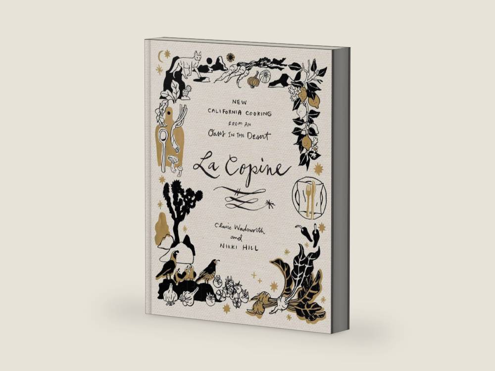 La Copine: New California Cooking from an Oasis in the Desert by Claire Wadsworth | barcode:9781419778223 | source:'9781419778223-right-three-quarter.jpg