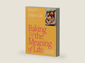 Baking and the Meaning of Life: How to Find Joy in 100 Recipes by Helen Goh | barcode:9781419787621 | source:'9781419787621-right-three-quarter.jpg