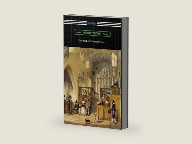 The Book of Common Prayer by Anonymous | barcode:9781420973815 | source:'9781420973815-right-three-quarter.jpg