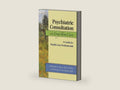 Psychiatric Consultation in Long-Term Care: A Guide for Health Care Professionals by Abhilash K. Desai MD FAPA | barcode:9781421409214 | source:'9781421409214-right-three-quarter.jpg