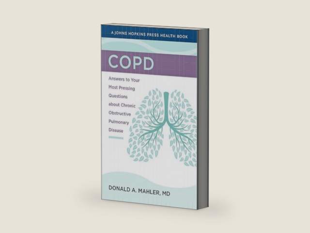 COPD: Answers to Your Most Pressing Questions about Chronic Obstructive Pulmonary Disease (A Johns Hopkins Press Health Book) by Donald A. Mahler | barcode:9781421443362 | source:'9781421443362-right-three-quarter.jpg