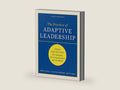The Practice of Adaptive Leadership: Tools and Tactics for Changing Your Organization and the World by Ronald A. Heifetz | barcode:9781422105764 | source:'9781422105764-right-three-quarter.jpg