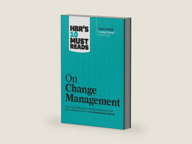 HBR's 10 Must Reads on Change Management (including featured article "Leading Change," by John P. Kotter) by Harvard Business School Publishing Corporation | barcode:9781422158005 | source:'9781422158005-right-three-quarter.jpg