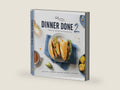 Dinner Done 2 by Between Carpools by Leah Schapira | barcode:9781422643686 | source:'9781422643686-right-three-quarter.jpg