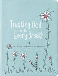 Trusting God With Every Breath: 365 Daily Devotions for Women – Find Hope for the Ups and Downs of Life by Amy Mecham | barcode:9781424566143 | source:'9781424566143.jpg