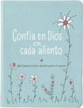 Confía en Dios con cada aliento: 365 devociones diarias para mujeres – Encuentra esperanza en los altibajos de la vida (Spanish Edition) by Amy Mecham | barcode:9781424569649 | source:'9781424569649.jpg