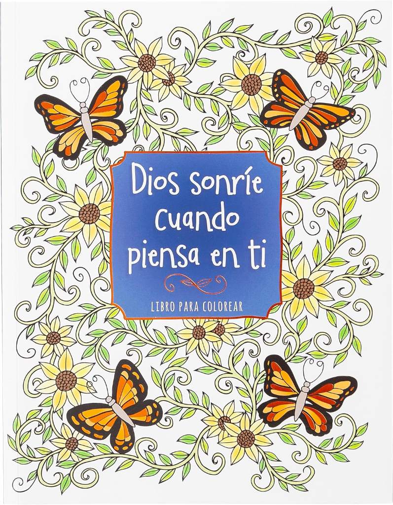 Dios sonríe cuando piensa en ti: libro para colorear (Spanish Edition) by Majestic Expressions | barcode:9781424572229 | source:'9781424572229.jpg