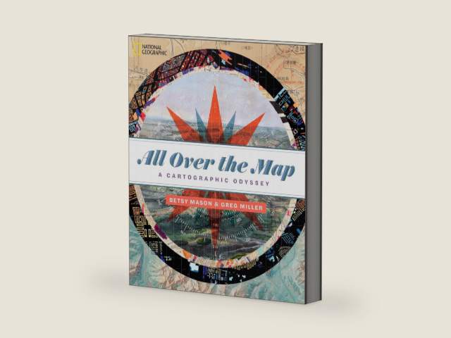 All Over the Map: A Cartographic Odyssey by Greg Miller | barcode:9781426219726 | source:'9781426219726-right-three-quarter.jpg