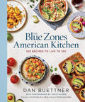 The Blue Zones American Kitchen: 100 Recipes to Live to 100 by Dan Buettner | barcode:9781426222474 | source:'9781426222474.jpg