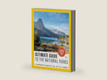 National Geographic Ultimate Guide to the National Parks: A Complete Tour of All 63 U.S. Parks by National Geographic | barcode:9781426223389 | source:'9781426223389-right-three-quarter.jpg