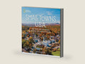 Small Towns U.S.A.: 100 Must-See Getaways Across the United States by Brenna Darling | barcode:9781426223891 | source:'9781426223891-right-three-quarter.jpg