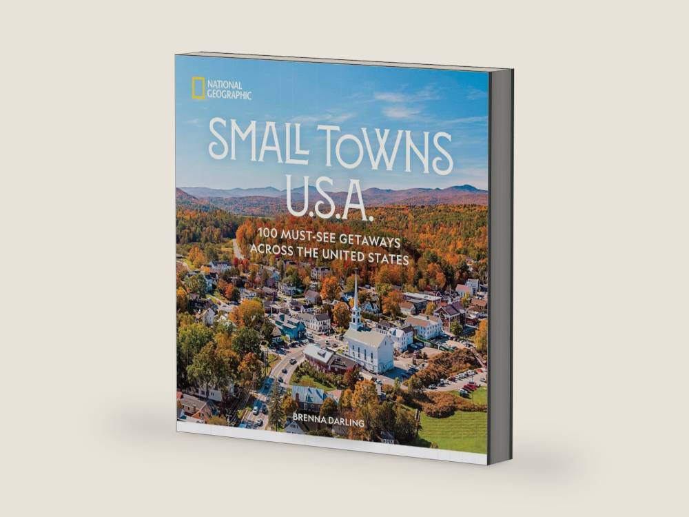 Small Towns U.S.A.: 100 Must-See Getaways Across the United States by Brenna Darling | barcode:9781426223891 | source:'9781426223891-right-three-quarter.jpg