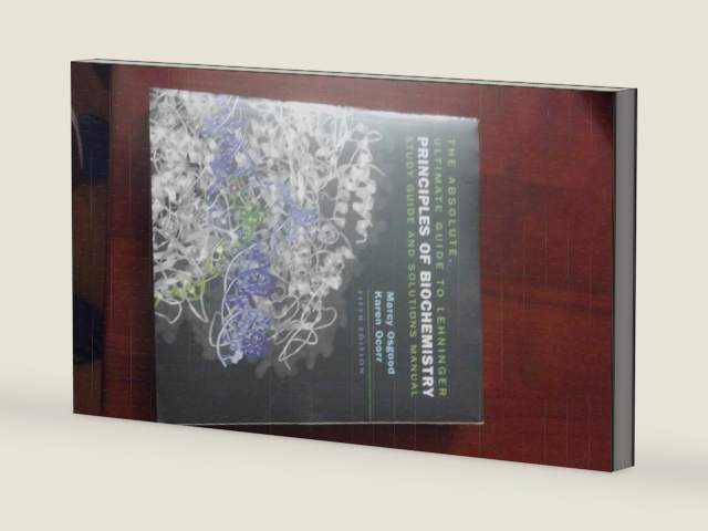 The Absolute, Ultimate Guide to Lehninger Principles of Biochemistry by Marcy Osgood | barcode:9781429212410 | source:'9781429212410-right-three-quarter.jpg