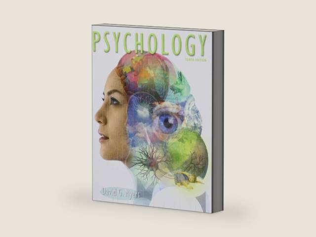 Psychology, 10th Edition by David G. Myers | barcode:9781429261784 | source:'9781429261784-right-three-quarter.jpg
