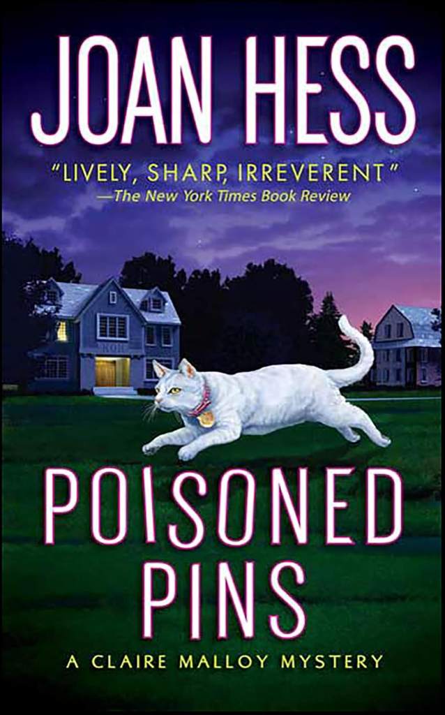 Poisoned Pins: A Claire Malloy Mystery (Claire Malloy Mysteries Book 8) by Joan Hess | barcode:9781429940078 | source:'9781429940078.jpg