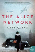 The Alice Network (Thorndike Press large print historical fiction) by Kate Quinn | barcode:9781432839406 | source:'9781432839406.jpg