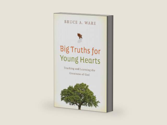 Big Truths for Young Hearts: Teaching and Learning the Greatness of God by Bruce A. Ware | barcode:9781433506017 | source:'9781433506017-right-three-quarter.jpg