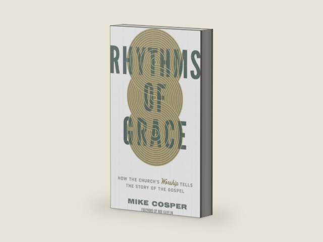 Rhythms of Grace: How the Church's Worship Tells the Story of the Gospel by Mike Cosper | barcode:9781433533426 | source:'9781433533426-right-three-quarter.jpg