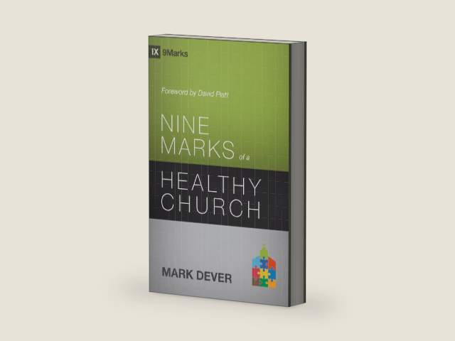 Nine Marks of a Healthy Church (3rd Edition) (9Marks) by Mark Dever | barcode:9781433540004 | source:'9781433540004-right-three-quarter.jpg