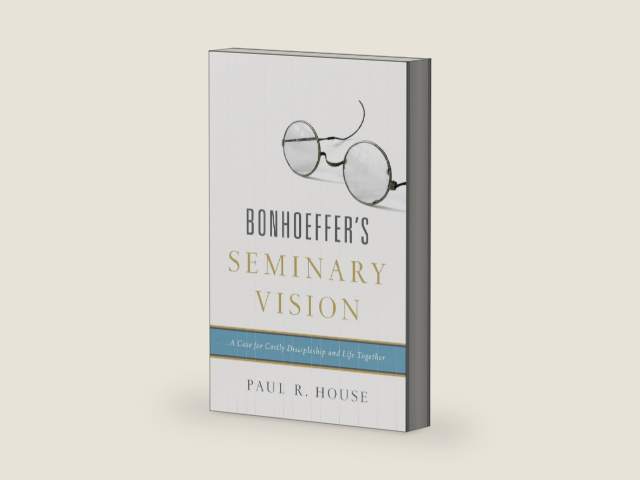 Bonhoeffer's Seminary Vision by Paul House | barcode:9781433545443 | source:'9781433545443-right-three-quarter.jpg