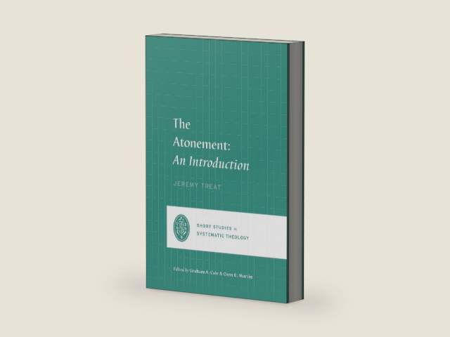 The Atonement: An Introduction (Short Studies in Systematic Theology) by Jeremy Treat | barcode:9781433575693 | source:'9781433575693-right-three-quarter.jpg