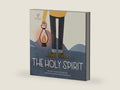 The Holy Spirit (Big Theology for Little Hearts) by Devon Provencher | barcode:9781433578861 | source:'9781433578861-right-three-quarter.jpg