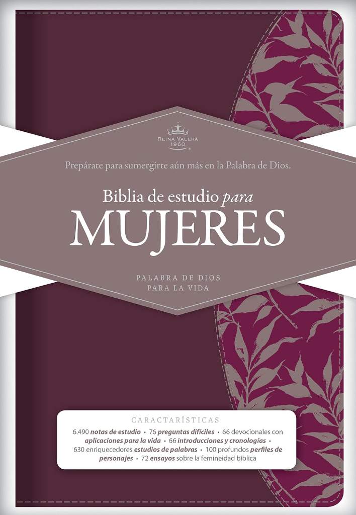 Biblia Reina Valera 1960 de Estudio para mujeres vino tinto-fucsia, símil piel | RVR 1960 Women Study Bible, Burgundy-Fuschia LeatherTouch (Spanish Edition) by Dorothy Kelley Patterson | barcode:9781433618963 | source:'9781433618963.jpg