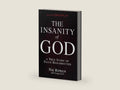 The Insanity of God: A True Story of Faith Resurrected by Nik Ripken | barcode:9781433673085 | source:'9781433673085-right-three-quarter.jpg