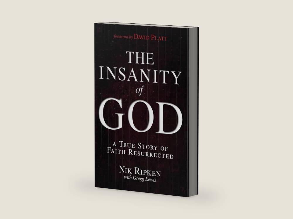 The Insanity of God: A True Story of Faith Resurrected by Nik Ripken | barcode:9781433673085 | source:'9781433673085-right-three-quarter.jpg