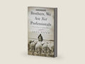 Brothers, We Are Not Professionals: A Plea to Pastors for Radical Ministry, Updated and Expanded Edition by John Piper | barcode:9781433678820 | source:'9781433678820-right-three-quarter.jpg