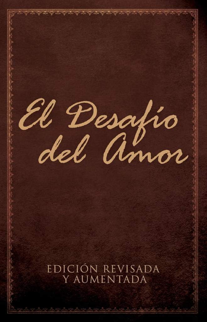 El Desafío del Amor | The Love Dare (Spanish Edition) by Stephen Kendrick | barcode:9781433681226 | source:'9781433681226.jpg