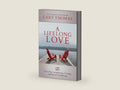 A Lifelong Love: How to Have Lasting Intimacy, Friendship, and Purpose in Your Marriage by Gary Thomas | barcode:9781434708625 | source:'9781434708625-right-three-quarter.jpg
