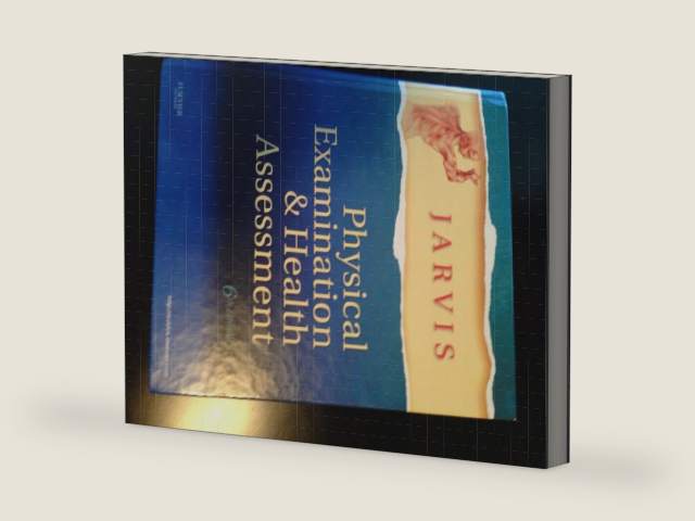 Physical Examination and Health Assessment, 6th Edition by Carolyn Jarvis | barcode:9781437701517 | source:'9781437701517-right-three-quarter.jpg