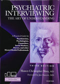 Psychiatric Interviewing: The Art of Understanding: A Practical Guide for Psychiatrists, Psychologists, Counselors, Social Workers, Nurses, and Other ... Professionals, with online video modules by Shawn Christopher Shea MD | barcode:9781437716986 | source:'9781437716986.jpg