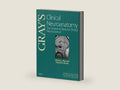 Gray's Clinical Neuroanatomy: The Anatomic Basis for Clinical Neuroscience (Gray's Anatomy) by Elliott L. Mancall MD | barcode:9781437735802 | source:'9781437735802-right-three-quarter.jpg