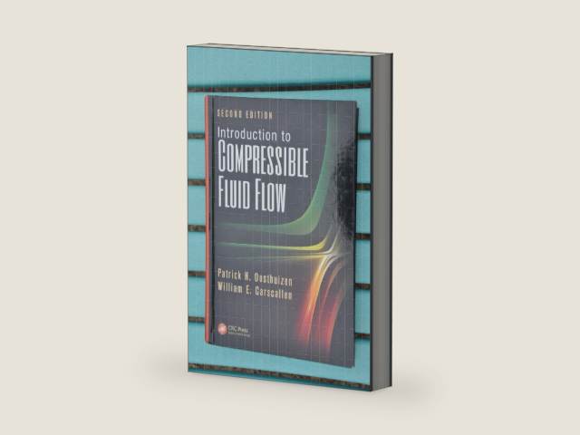 Introduction to Compressible Fluid Flow (Heat Transfer) by Patrick H. Oosthuizen | barcode:9781439877913 | source:'9781439877913-right-three-quarter.jpg