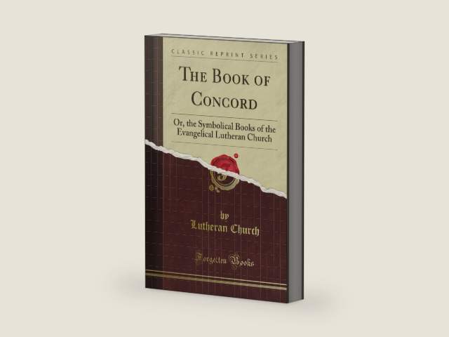 The Book of Concord: Or the Symbolical Books of the Evangelical Lutheran Church (Classic Reprint) by William Carleton | barcode:9781440070242 | source:'9781440070242-right-three-quarter.jpg