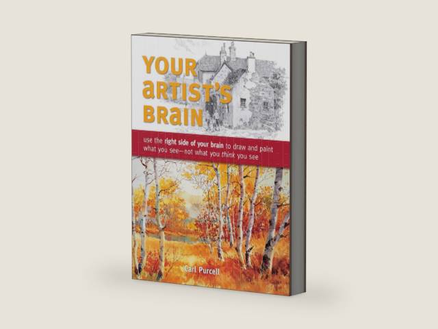 Your Artist's Brain: Use the right side of your brain to draw and paint what you see - not what you think you see by Carl Purcell | barcode:9781440308444 | source:'9781440308444-right-three-quarter.jpg