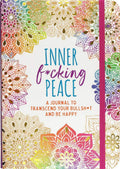Inner F*cking Peace Journal: Transcend Your Bullshit and Be Happy by Cynthia Scher | barcode:9781441332820 | source:'9781441332820.jpg