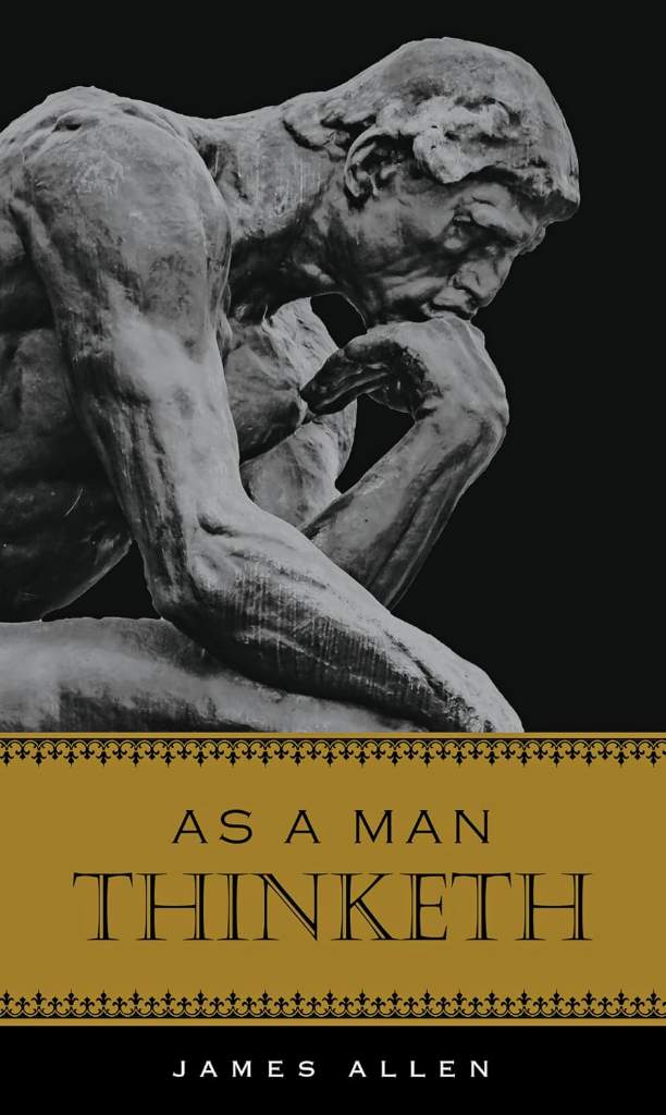 As A Man Thinketh (Deluxe, Hardcovder Edition) by James Allen | barcode:9781441337399 | source:'9781441337399.jpg