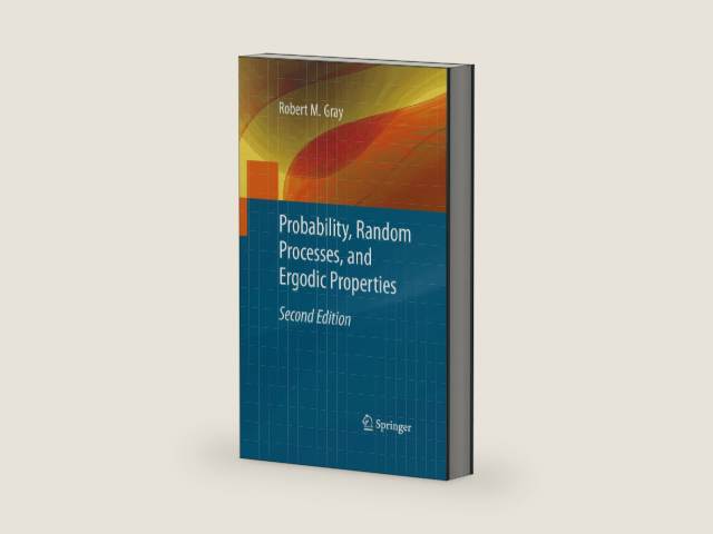 Probability, Random Processes, and Ergodic Properties by Robert M. Gray | barcode:9781441910905 | source:'9781441910905-right-three-quarter.jpg